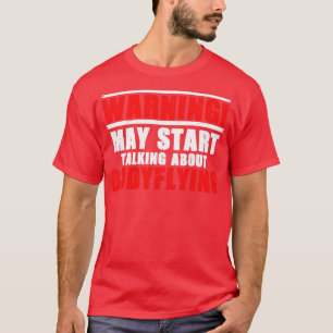 T-shirt Bodyvol Bodyfly Pour Une Fin De Skydiving Intérieu