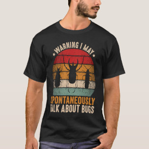 T-shirt Bogue  Science des insectes Je parle spontanément 