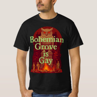 T-shirt Bohemian Grove is Fruve