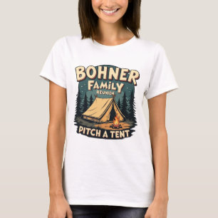 T-shirt Bohner Family Reunion - Pitch a Tente Retro Campin