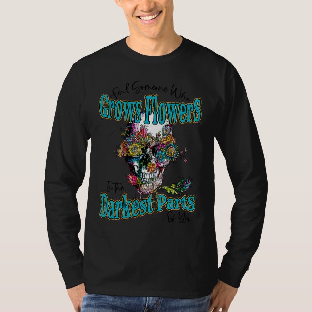 T-shirt Boho Bull Skull Find Someone Who Grow Flower Weste (Devant)