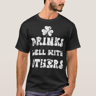 T-shirt Boire bien avec d'autres amusant Jour de la Saint