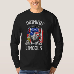 T-shirt Boire Comme Lincoln 4 juillet Hommes Abraham Meri