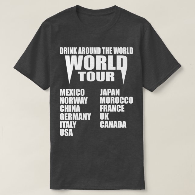 T-shirt Boire Dans Le Monde Entier (Design devant)
