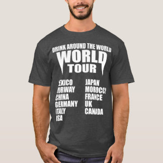 T-shirt Boire Dans Le Monde Entier