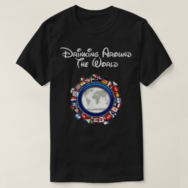 T-shirt Boire dans le monde entier Vacances adultes Shir c (Design devant)