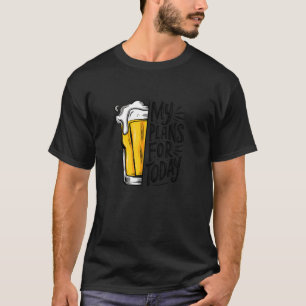 T-shirt Boire de la bière est mon plan pour aujourd'hui dr