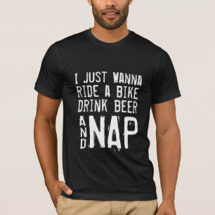 T-shirt Boire de la bière, vélo et Nap Funny chemise desig