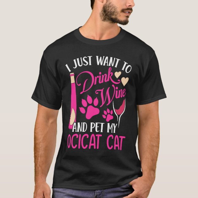 T-shirt Boire du vin et animal de compagnie Mon Ocicat Cha (Devant)