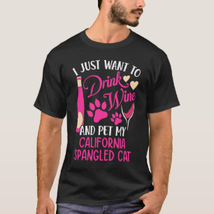 T-shirt Boire du vin et caresser mon chat California Spang