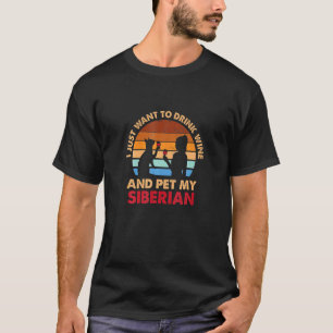 T-shirt Boire du vin et caresser mon chat sibérien Maman c