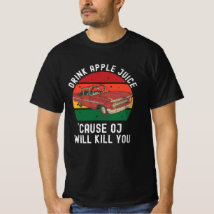 T-shirt Boire Jus De Pomme Cause JO Vous Tuera