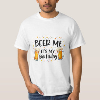 T-shirt Boire l'humeur activée sur ma fête d'anniversaire