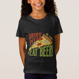 T-Shirt Boire Pizza Soyez Cool Manger Cuisine de bière Piz