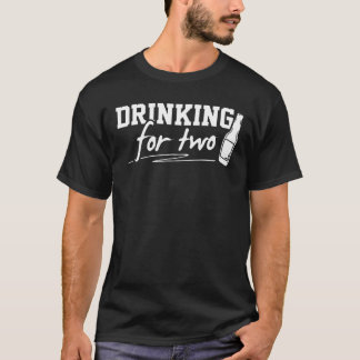T-shirt Boire pour deux - Annouement de grossesse Chemise 
