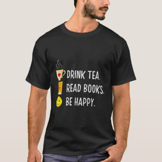 T-shirt Boire Thé Lire Livres Soyez Heureux Bibliothécaire
