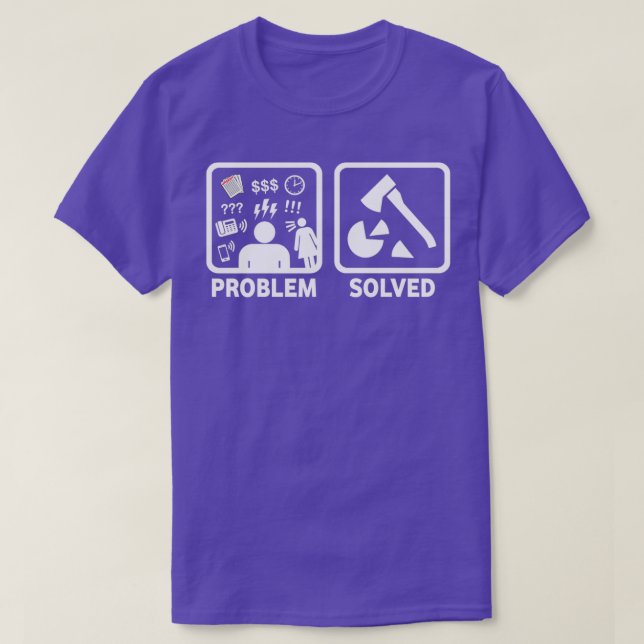 T-shirt Bois Chopping Drôle Problème Résolu Chemise (Design devant)