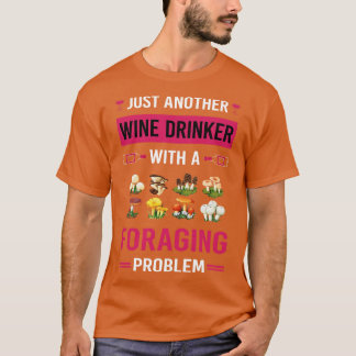 T-shirt Boisson de vin Forage Forager