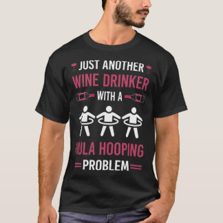 T-shirt Boisson de vin Hula Hooping