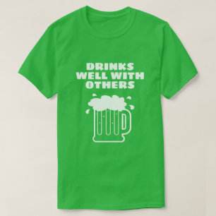 T-shirt Boissons bien avec d'autres - Jour de la Saint