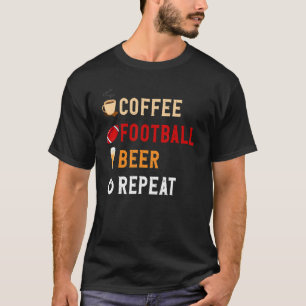 T-shirt Boissons Lover Drôle Café, Football, Répétition De
