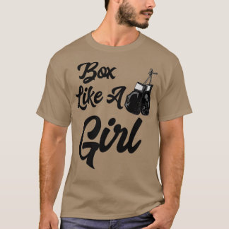 T-shirt Boîte amusante comme une fille Gants de boxe