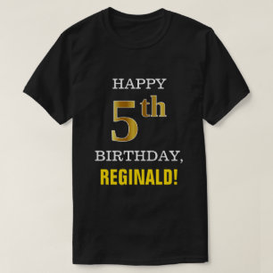 T-shirt Bold, Black, Faux Gold 5Anniversaire avec nom Chem