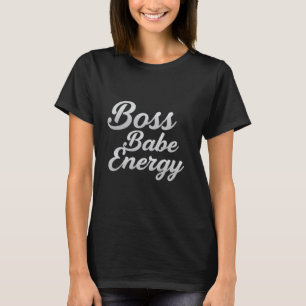 T-shirt Bold & Fierce Boss Babe
