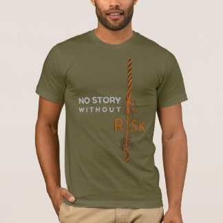 T-shirt "Bold Roots: No Story Without Risk – Motivational 