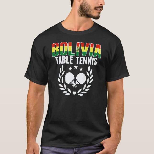 T-shirt Bolivia Ping Pong     Bolivian Table Tennis Suppor (Devant)