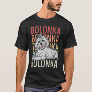 T-shirt Bolonka Chien Maman Marche Chien Dit Éleveur
