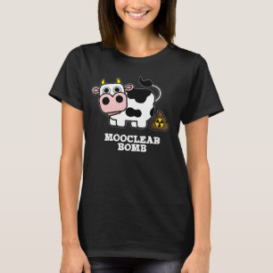 T-shirt Bombe Moocleaire Funny Cow Pun Dark BG