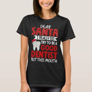 T-shirt Bon dentiste assistant dentaire Orthodontist Graph
