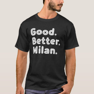 T-shirt Bon meilleur Milan