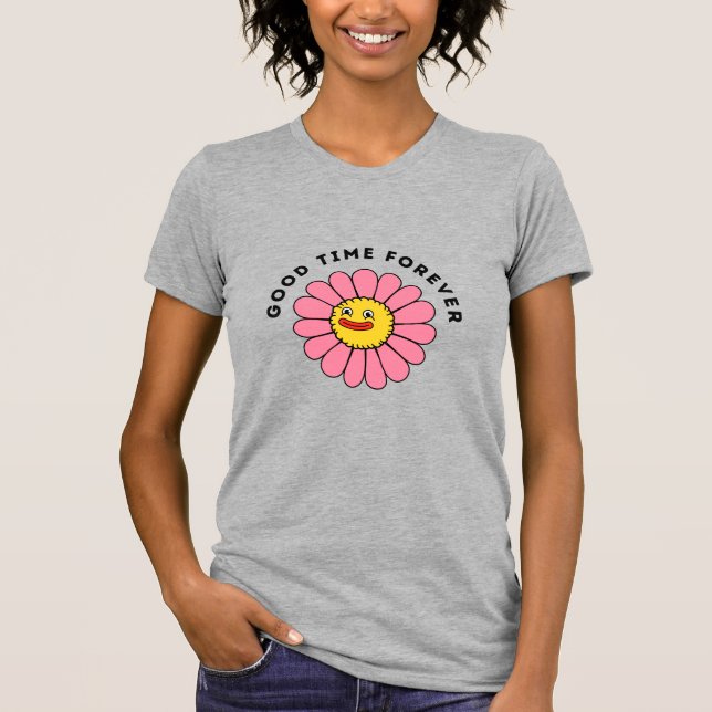 T-shirt Bon moment drôle pour toujours (Devant)