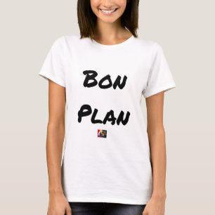 T-shirt BON PLAN - Jeux de mots - Francois Ville
