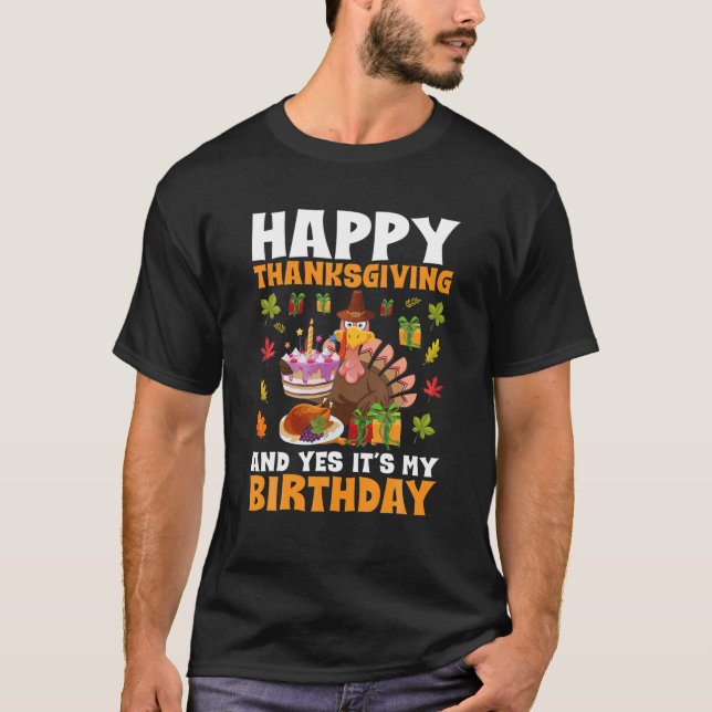 T-shirt bon thanksgiving Et oui c'est mon anniversaire Tur (Devant)