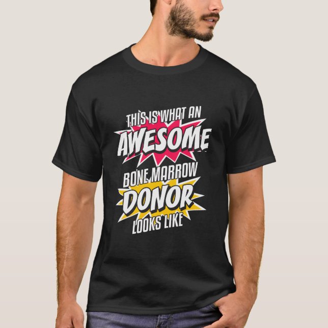 T-shirt Bone Marrow Donor Transplant Thank You Donation (Devant)