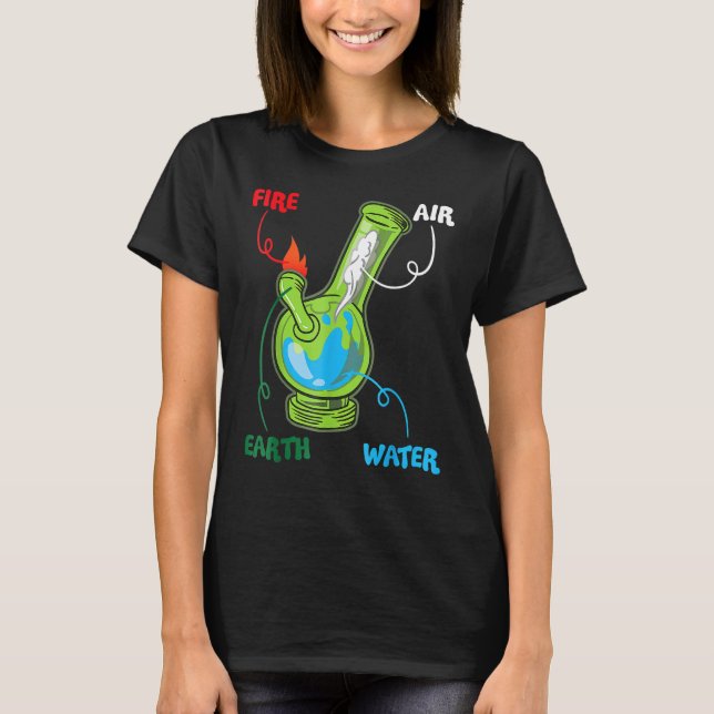 T-shirt Bong Elements Fire Water Earth Air Thc Wekin Smoki (Devant)