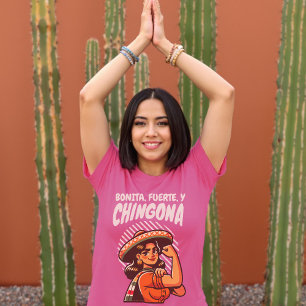 T-shirt Bonita Fuerte & Chingona Retro Latina Hispanique