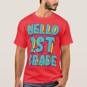T-shirt Bonjour 1ère année Retour à l'école 1er jour de l'