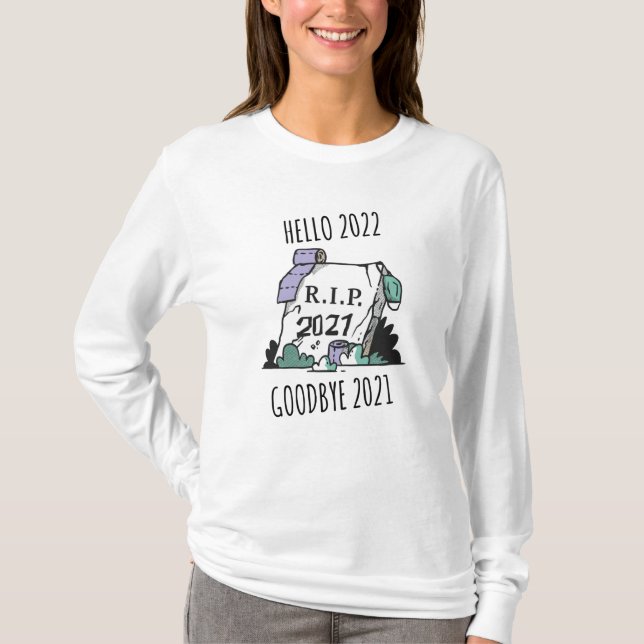 T-shirt Bonjour 2022 Adieu 2021 Repos in Peace 2022 (Devant)