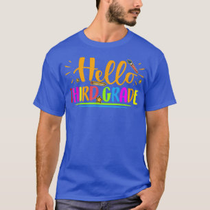 T-shirt Bonjour 3e année Chemise Fun 3e année Retour à Sch
