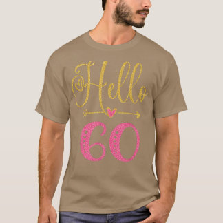 T-shirt Bonjour 60 ans Femmes 60e anniversaire