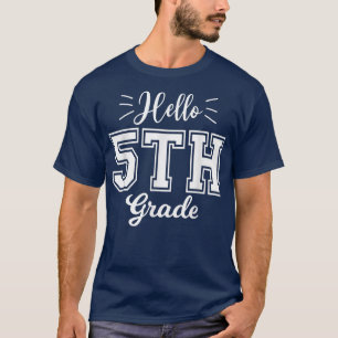T-shirt Bonjour Chemise de 5e année 5e année Retour à l'éc