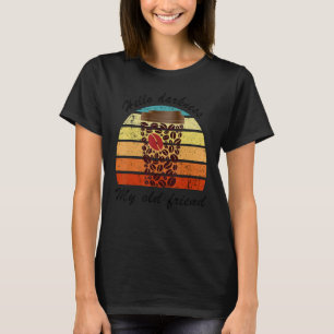 T-shirt Bonjour Darkness Mon Vieux Ami Café Et Chaos Coff