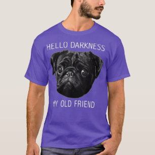 T-shirt Bonjour Darkness Mon Vieux Ami Funny Carlin Chemis