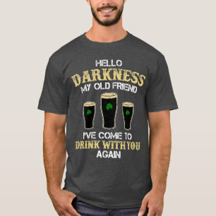 T-shirt Bonjour Darkness My Old friend Irish Shamrock Beer