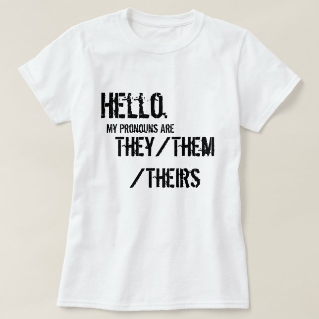 T-shirt Bonjour. Eux/eux/leur chemise (Design devant)