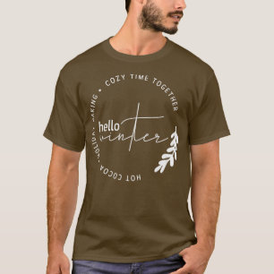 T-shirt Bonjour Hiver Joyeux Vacances Cosy Nights Chill
